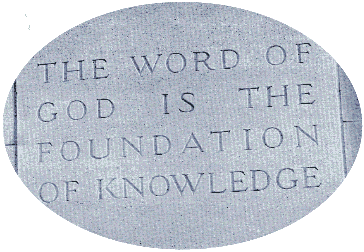 The Word of God is the Foundation of Knowledge